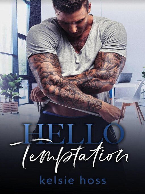 Title details for Hello Temptation by Kelsie Hoss - Wait list